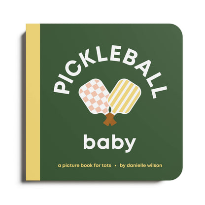 Pickleball Baby- Board Book